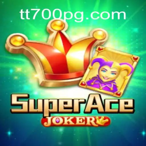 Descubra 'SuperAceJoker': O Novo Fenômeno dos Jogos Online em TT700.com